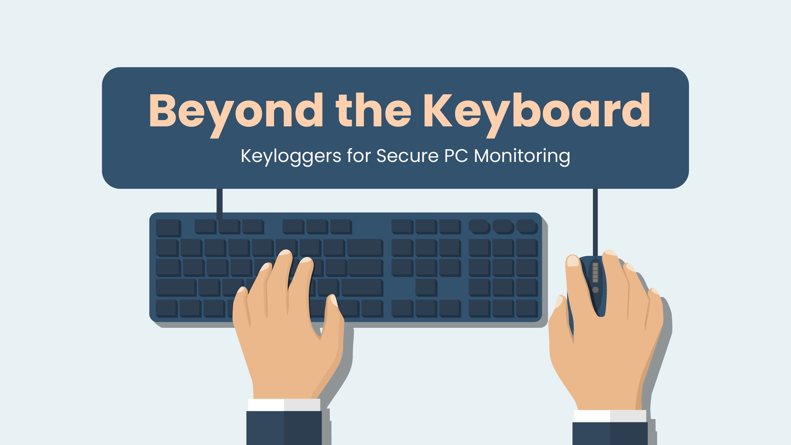 keyloggers for secure PC monitoring