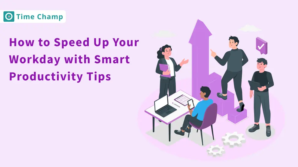 Smart Productivity Tips
