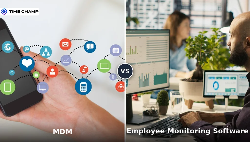 mdm vs employee monitoring software