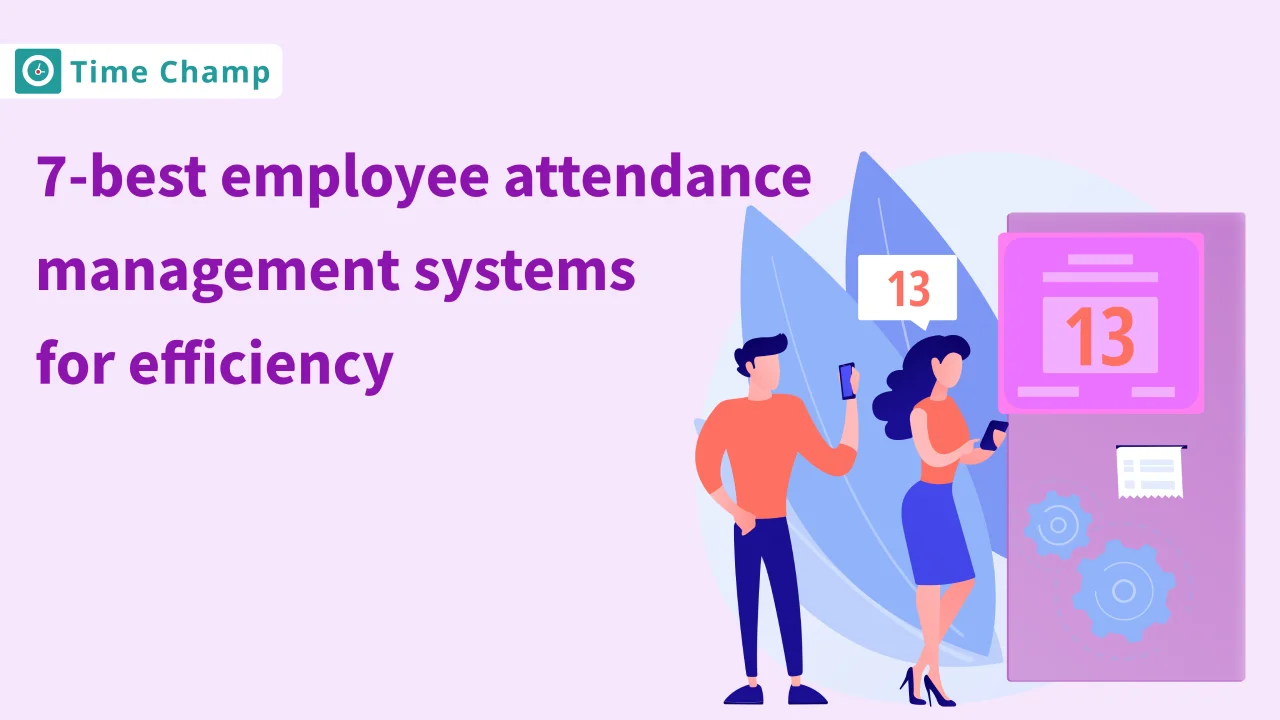 Best Employee Attendance Management