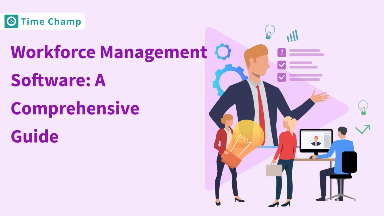 Workforce Management Software