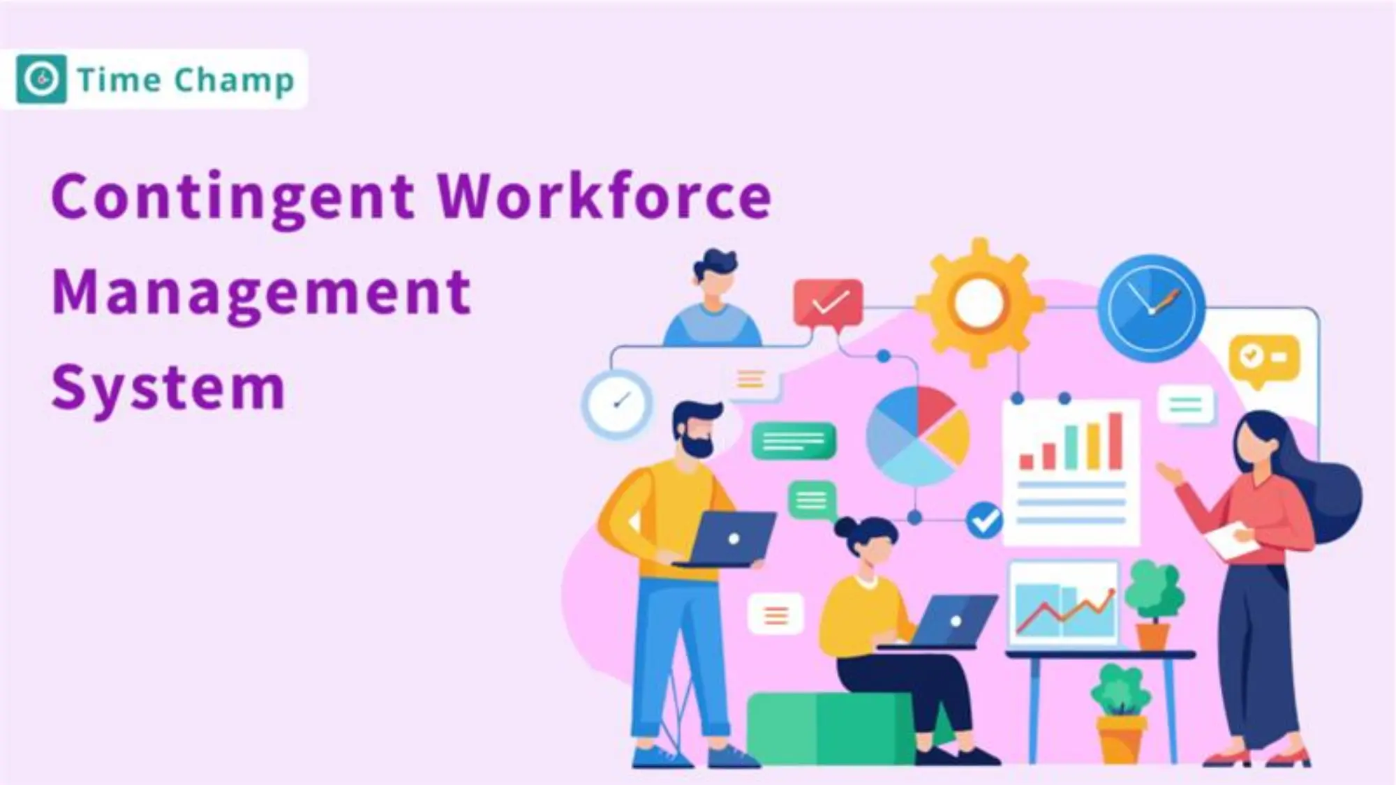 Contingent workforce management system 