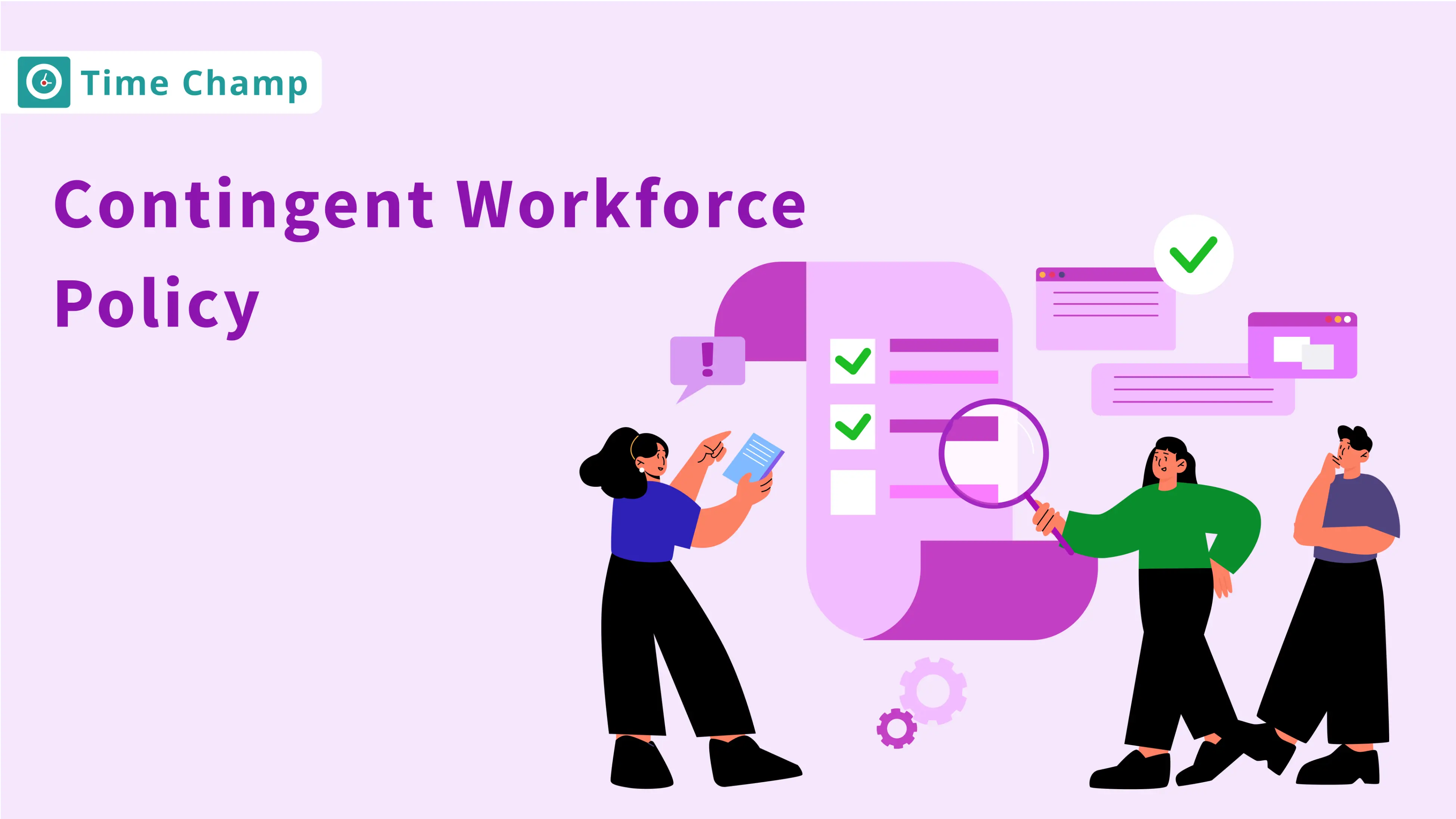 Effective Contingent Workforce Policy
