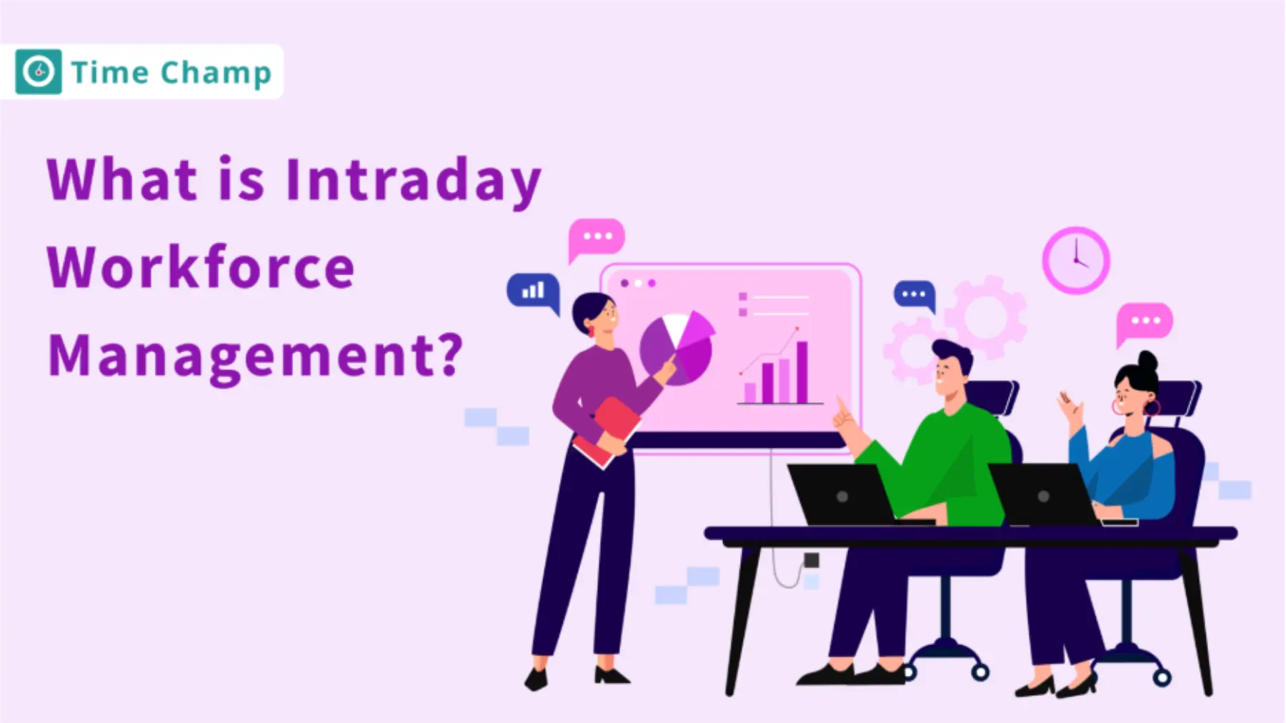 Intraday Workforce Management