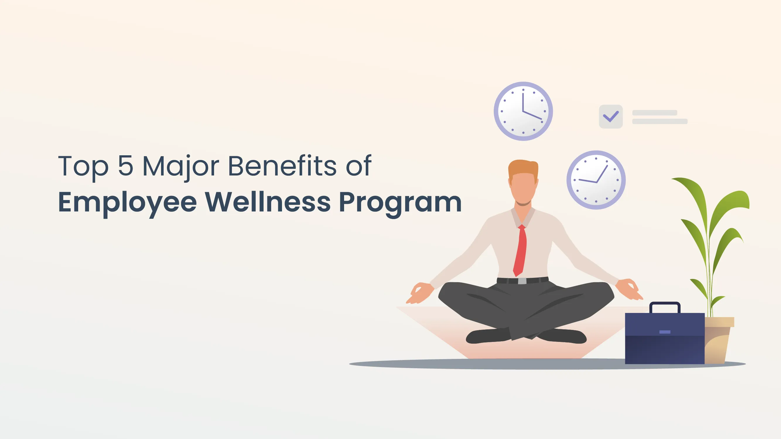 Top 5 Benefits of Employee Wellness Program- Healthy Employees