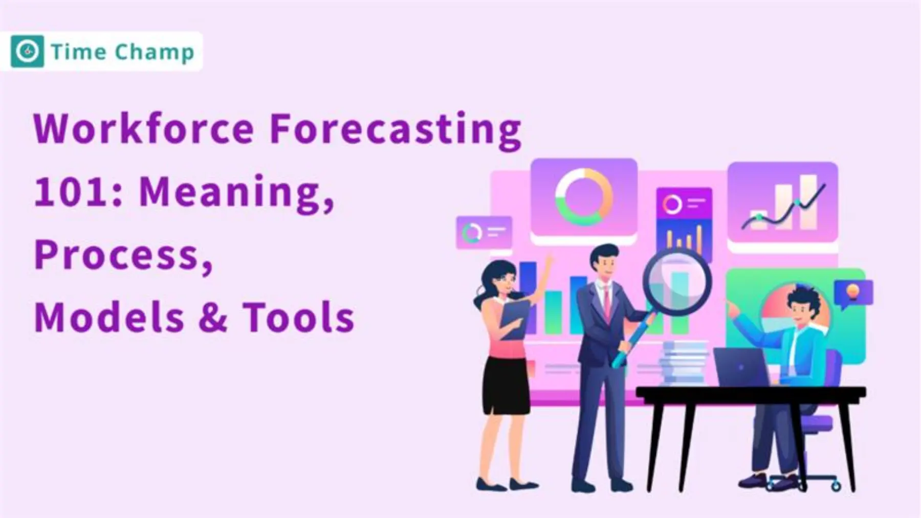 Workforce Forecasting